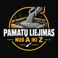 Pamatų liejimas
nuo A iki Z