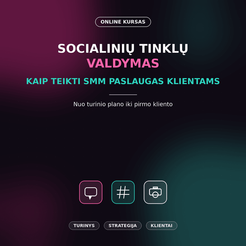 Socialinių Tinklų Valdymas: Kaip Teikti SMM Paslaugas Klientams - NePakeičiamas